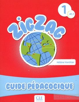 ZigZag 1. Guide pedagogique