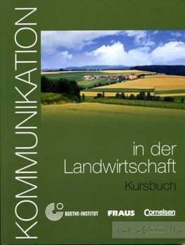 Kommunikation in Landwirtschaft. Kursbuch mit Glossar auf CD