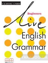 Live English Grammar. Beginners. Teachers Book