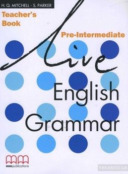 Live English Grammar. Pre-Intermediate. Teacher&#039;s Book