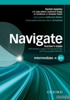 Navigate Intermediate B1+ Teachers Book and Teachers Resource Disc Pack