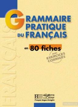 Grammaire pratique du français