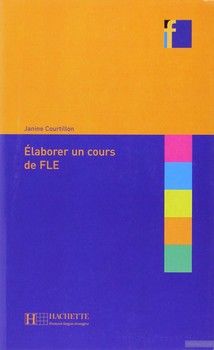 Collection F: Elaborer un cours de FLE