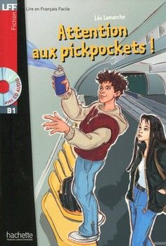Attention aux pickpockets! (+ CD audio)