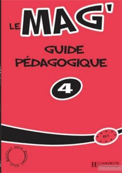 Le Mag' 4 - Guide pédagogique