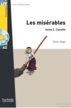 Les Miserables: Tome 2: Cosette (+ CD audio)