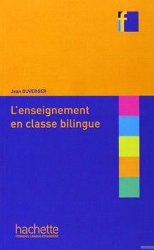 Collection F: L'enseignement en classe bilingue