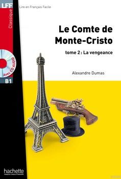 Le Comte de Monte Cristo Tome 2 (+ CD audio MP3)