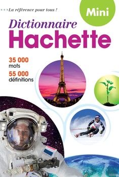 Dictionaire Hachette de la langue française mini 35 000 mots