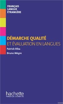 Collection F - hors série - Démarche qualité et évaluation en langues