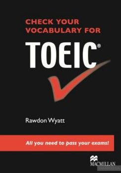 Check Your Vocabulary for TOEIC
