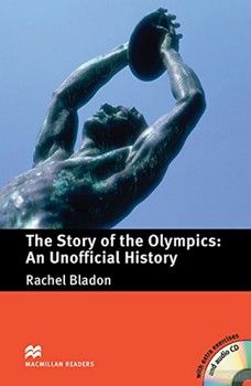 Pre-intermediate Level: Story of the Olympics: The An Unofficial History (+ CD)