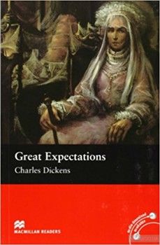 Great Expectations. Upper Intermediate Reader