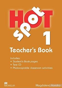 Hot Spot 1 Teacher's Book (+ Test CD-ROM)