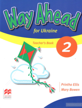 Way Ahead for Ukraine 2 Teacher’s Book Pack