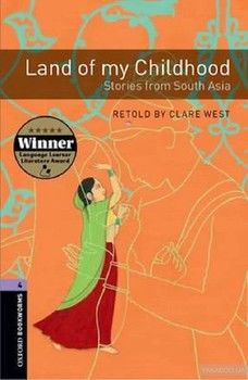 Land of my Childhood. Stories from South Asia. Level 4