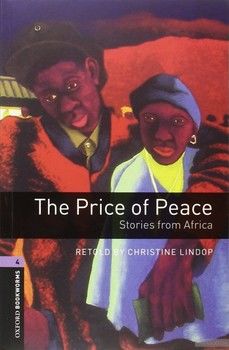 The Price of Peace: Stories from Africa Audio CD Pack. Level 4