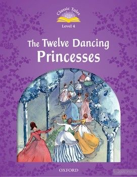 The Twelve Dancing Princesses: Level 4