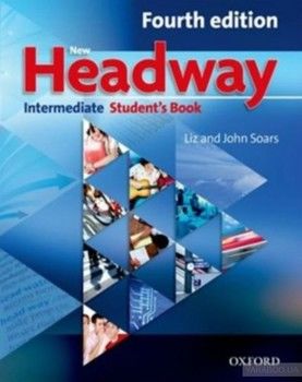 New Headway 4th Ed Intermediate. Student's Book