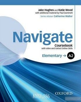 Navigate Elementary A2 Coursebook with DVD and online skills