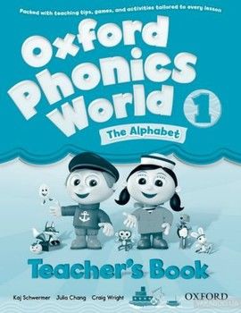 Oxford Phonics World 1 Teacher's Book: The Alphabet