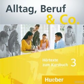 Alltag, Beruf & Co. 3, CD zum KB