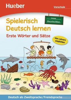 Spielerisch Deutsch lernen Ersten Wortern und Satze