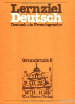 Lernziel Deutsch - Level 2: Lehrbuch 2