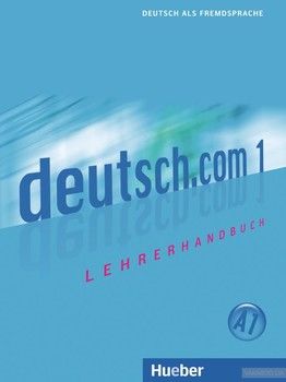 Deutsch.com 1 Lehrerhandbuch