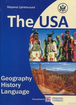 США. Географія, історія, мова / The USA. Geographi, history, language