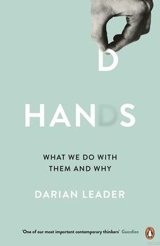 Hands: What We Do with Them and Why