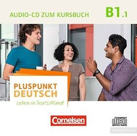 Pluspunkt Deutsch NEU B1/1 Audio-CD zum Kursbuch