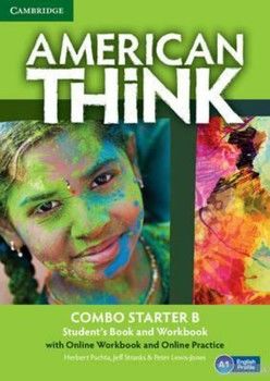American Think Combo Starter B with Online Workbook and Online Practice