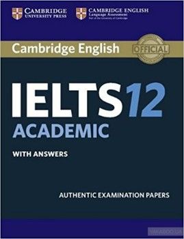 Cambridge Practice Tests IELTS 12 Academic with Answers