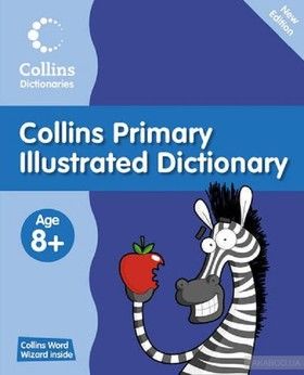 Primary Dictionaries. Primary Illustrated Dictionary Age