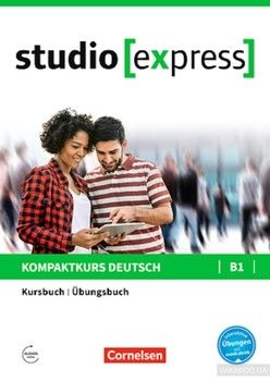 Studio Express. Kurs- und Ubungsbuch B1