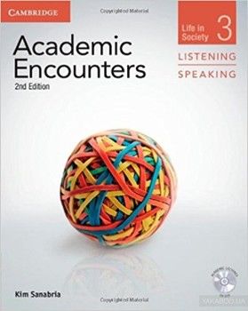 Academic Encounters. Level 3 Student's Book Listening and Speaking with DVD. Life in Society