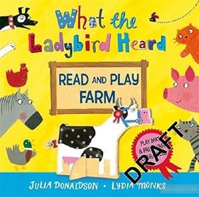 What the Ladybird Heard Read and Play Farm