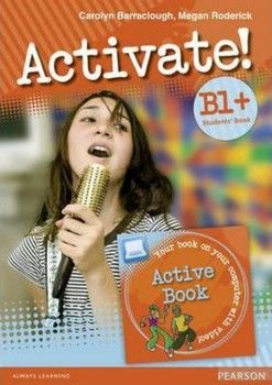 Activate! B1+ Students with Active Study