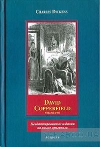David Copperfield. Volume Two