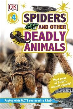 DK Reader Spiders and Other Deadly Animals