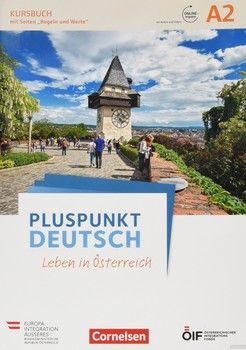 Pluspunkt Deutsch. Leben in Österreich A2. Kursbuch mit Online-Video