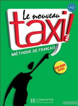 Le Nouveau Taxi! 2 - Livre de l'élève (+ DVD-ROM)