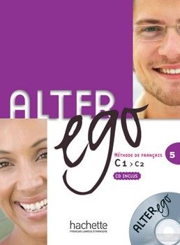 Alter Ego 5 Livre de l'élève (+ CD-MP3)