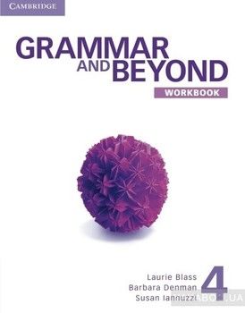 Grammar and Beyond Level 4 Workbook