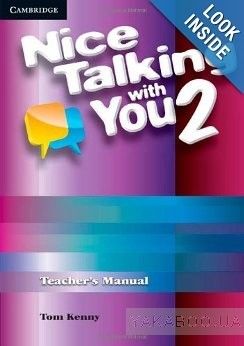 Nice Talking With You Level 2 Teacher&#039;s Manual