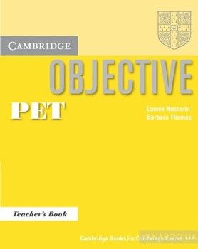 Objective PET Teacher&#039;s Book