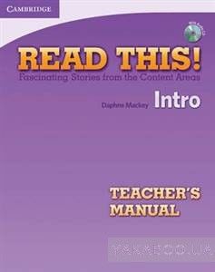 Read This! Intro Teacher&#039;s Manual with Audio CD. Fascinating Stories from the Content Areas