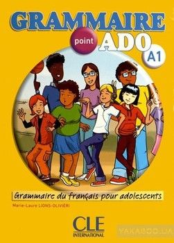 Grammaire point ado A1. Grammaire du francais pour adolescents (+CD)