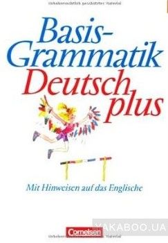 Basisgrammatik Deutsch plus. Schulerband. Mit Hinweisen auf das Englische